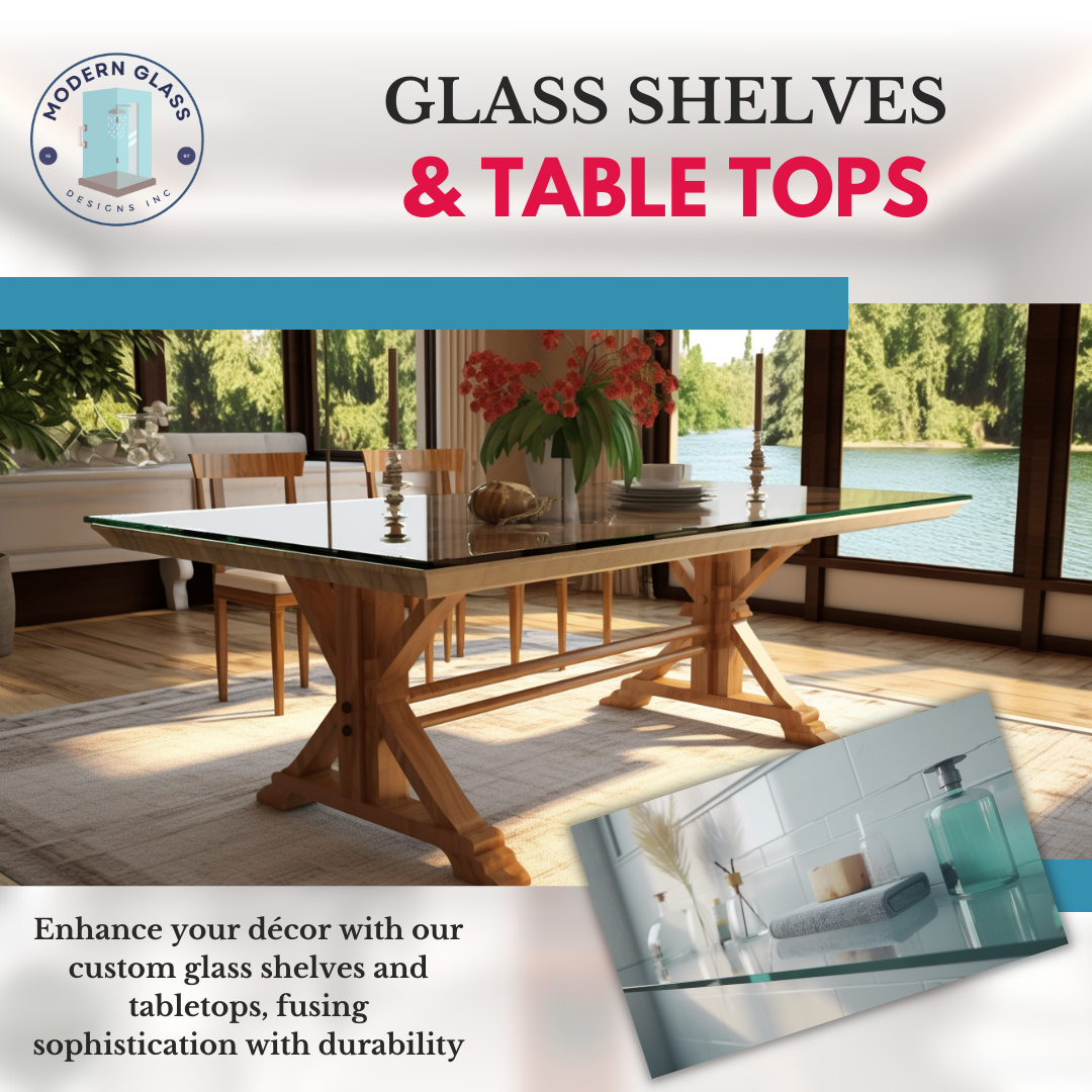 Glass Shelves and table tops